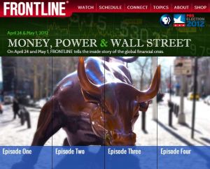 Frontline - Money Power and Wall Street - PBS